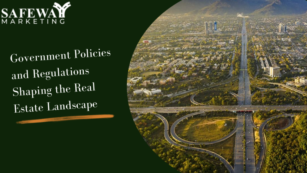 Government Policies and Regulations Shaping the Real Estate Landscape